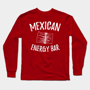 Mexican energy bar - white letter design Long Sleeve T-Shirt